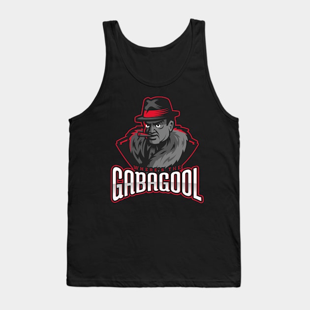 Where's the Gabagool Tank Top by Cementman Clothing